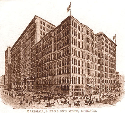 The Marshall Field and Company Store in Chicago